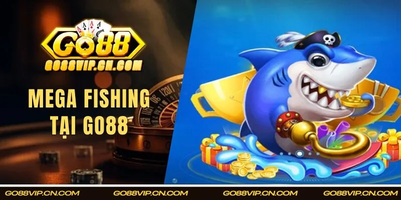 Mega Fishing